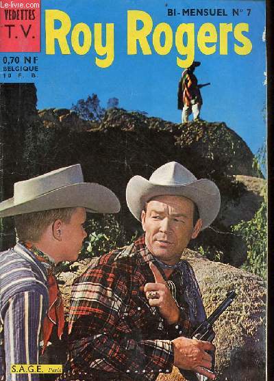 Roy Rogers n7 - Roy Rogers et Dusty chasse au jaguar - Roy Rogers dynamite - Roy Rogers le voleur de claims - Dale Evans le tmoin.
