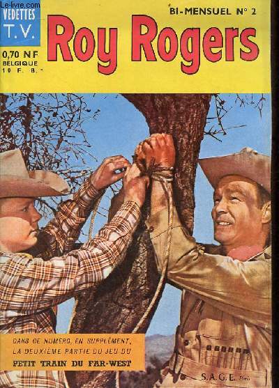 Roy Rogers n2 Roy Rogers et Dusty les trsors de l'ancienne Egypte - une nouvelle le sauvetage - Roy Rogers un djeuner bien compromis - Dale Evans le vieux cow-boy.