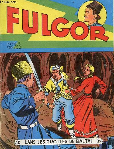Fulgor n14 - Dans les grottes de Baltai - Marc le clbre dtective dans l'clair vert.