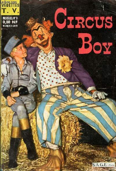Circus Boy n2 - Circus boy o corky mrite son titre de mascotte - circus boy un concurrent original - aimez vous les devinettes ?