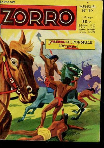 Zorro n85 juin 1962 - la grande poursuite aventures de zorro - incident  l'acadmie des sciences - les aventures de marc gallan laissez passer les roulottes - les enqutes de l'inspecteur o'brien un drle de film - lucky bold dans mprises