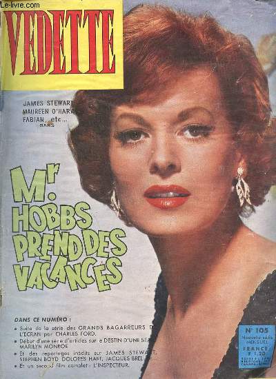 Vedette n105 nouvelle srie 5 septembre 1963 - Mr. Hobbs prend des vacances - suite de la srie des grands bagarreurs de l'cran par charles ford - dbut d'une srie d'articles sur le destin d'un star Marylin Monroe - et des reportages indits sur james