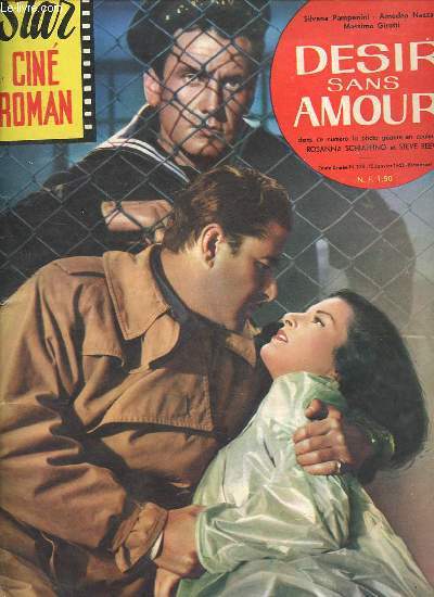 Star cin roman n123 7e anne 15 janvier 1962 - Dsir sans amour Silvana Pampanini, Amedeo Nazzari, Massimo Girotti.