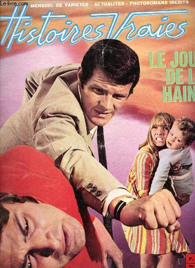 Histoires vraies n8 5e anne aout 1968 - le jour de la haine.