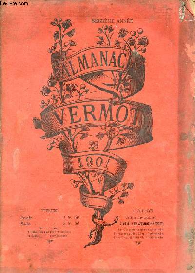 Almanach Vermot 1901 16e anne.
