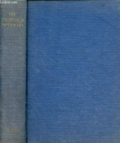Highroads dictionary pronouncing & etymological - revised edition.