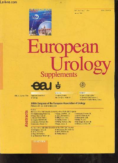European Urology supplements vol.1 n1 january 2002 - XVIIth Congress of the European Association of Urology february 23-26 2002 Birmingham.