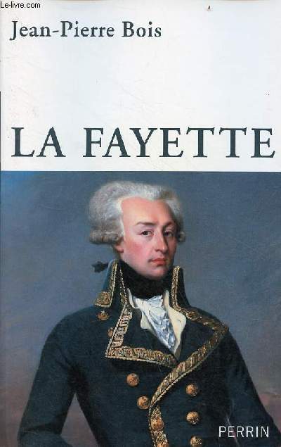 La Fayette - envoi de l'auteur.