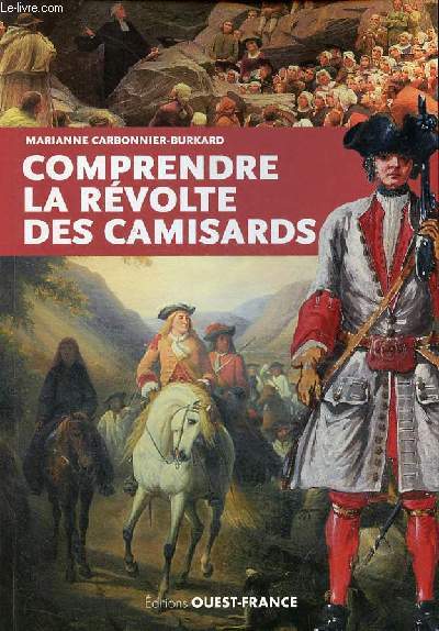 Comprendre la rvolte des camisards.