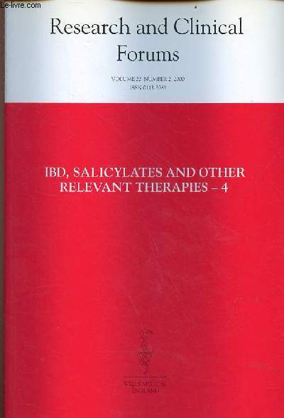 Research and clinical forums volume 22 number 2 2000 - IBD, salicylates and other relevant therapies - 4 - proceedings of the IVth ferring IBD Symposium held at Hilton London Metropole London UK 2nd-3rd december 1999.