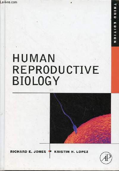 Human reproductive biology - Third edition.