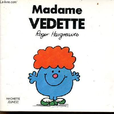 Madame vedette - Collection les dames.