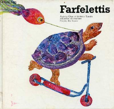 Farfelettis - Collection Chanterime.