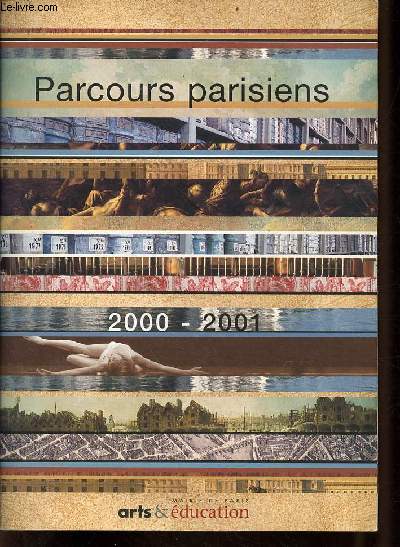 Parcours parisiens 2000-2001.