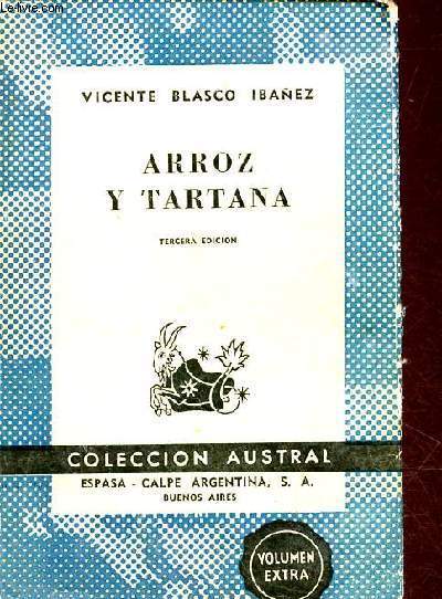 Arroz y tartana - tercera edicion - Coleccion Austral n361.