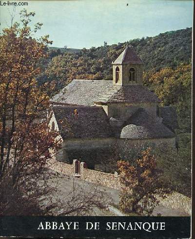 L'Abbaye de Senanque.