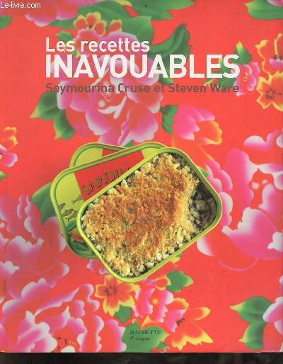 Les recettes inavouables.