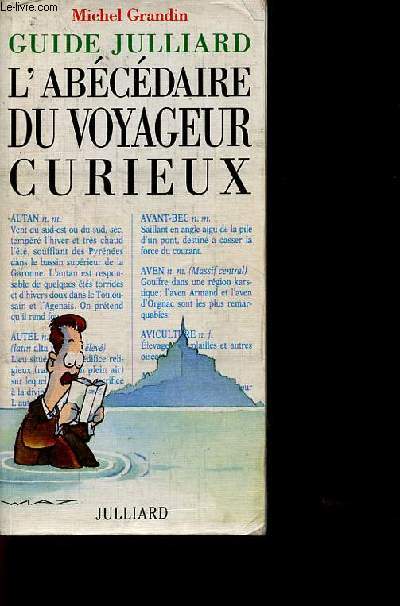 L'abécédaire du voyageur curieux - Collection guide julliard.