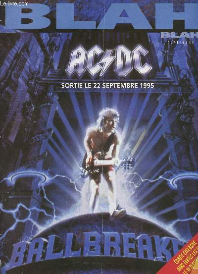 Blah Blah numro de septembre 1995 - AC/DC - Swans - Sundial - Black Grape - the chemical brothers - autechre seefeel - Sonic Youth - Boss Hog - David Bowie - Lenny Kravitz.