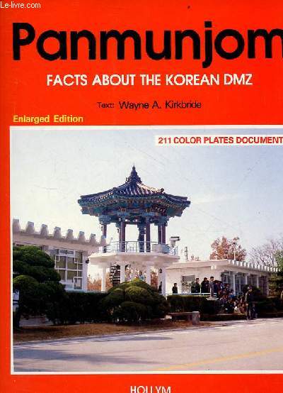 Panmunjom facts about the korean dmz - enlarged edition.
