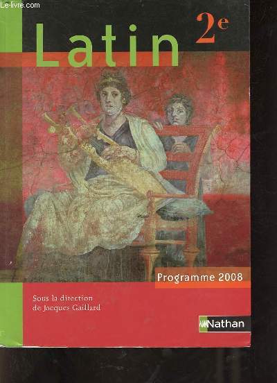 Latin 2e - Programme 2008.
