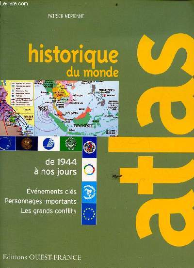 Atlas historique du monde de 1944  nos jours.