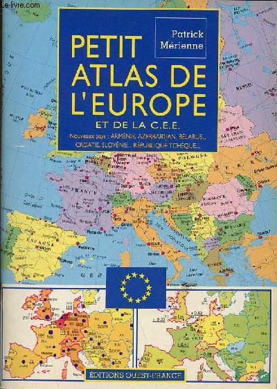 Petit atlas de l'Europe et de la C.E.E.