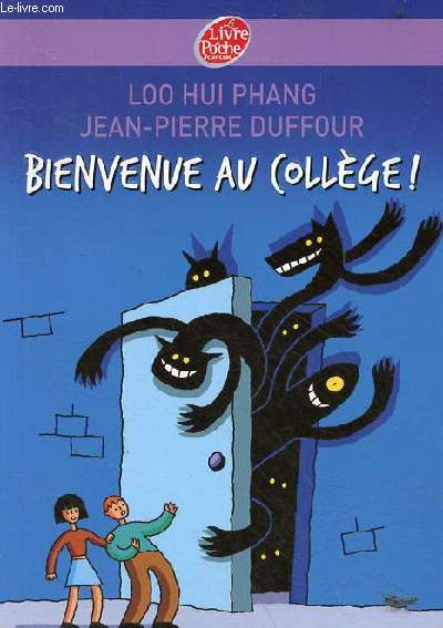 Bienvenue au collge ! - Collection le livre de poche jeunesse contemporain collge n763.