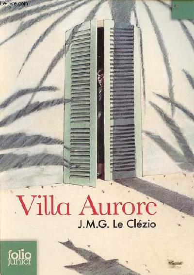Villa Aurore suivi de Orlamonde - Collection folio junior n603.