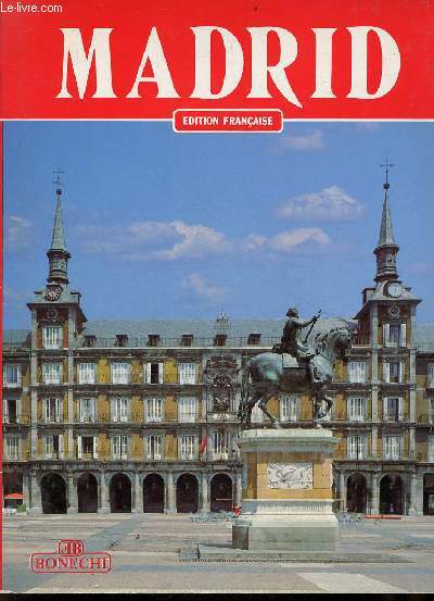 Madrid - dition franaise.