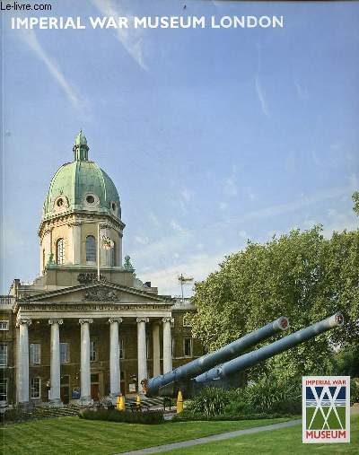 Imperial War Museum London.