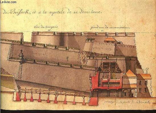 1687-1987 l'oeuvre de Vauban  Belfort tricentenaire de la Porte de Brisach et des fortifications.