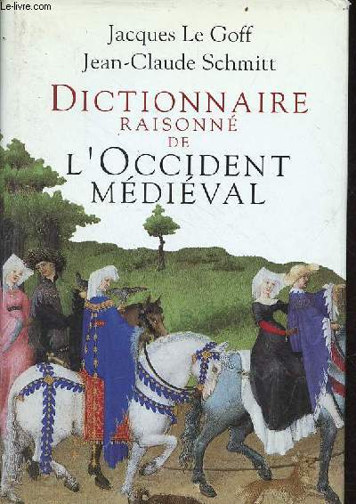 Dictionnaire raisonn de l'Occident Mdival.