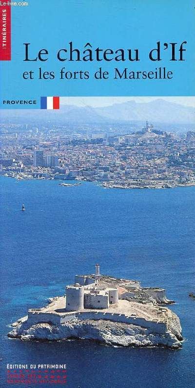 Le chteau d'If et les forts de Marseille.