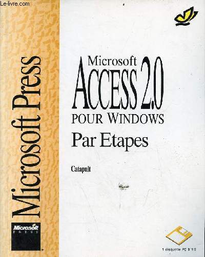 Microsoft Access 20 pour windows par tapes - 2e dition 2e tirage 1995.