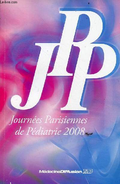JPP Journes Parisiennes de Pdiatrie 2008 (4 et 5 octobre).