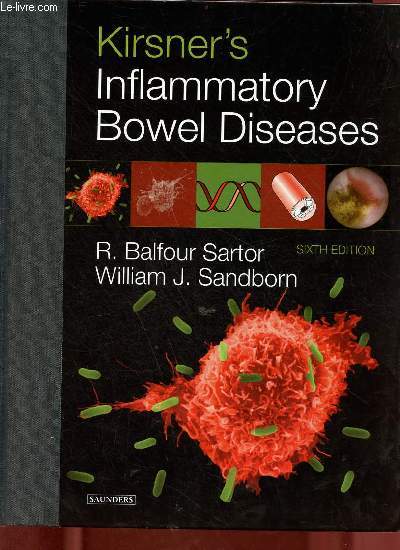 Kirsner's Inflammatory Bowel Diseases - Sixth edition.