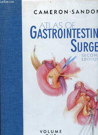 Atlas of Gastrointestinal surgery - Volume one - second edition.