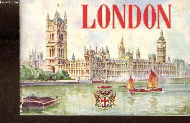 Memories of London a picture souvenir of the world's greatest city.