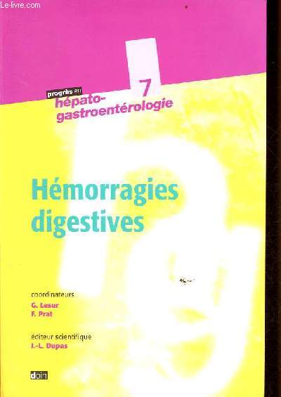 Hmorragies digestives - Collection progrs en hpato-gastroentrologie n7 nouvelle srie.