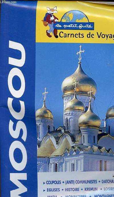Moscou - Collection carnets de voyage le petit fut.