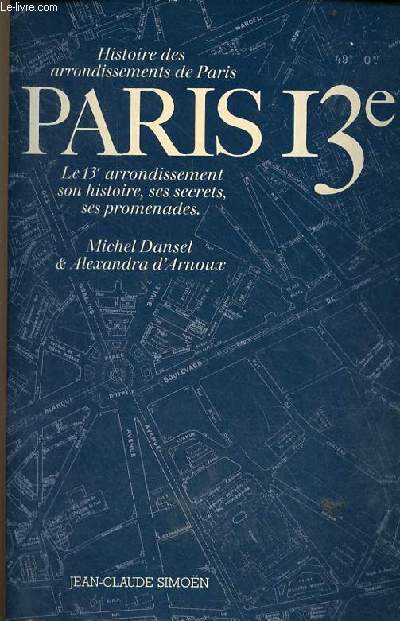Histoire des arrondissements de Paris - Paris 13e.