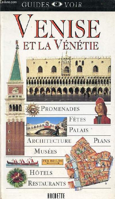Venise et la Vntie - Collection guides voir.