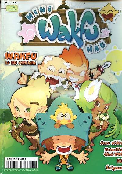Mini Wakfu Mag n2 mai 2010 - Wakfu la bd officielle - la mode d'Amalia - encyclo du monde des douze - jeux vido - Professeur Ruel - dvd cin - horoscope - livres bd - test quelle couleur te correspond le mieux ? , quel artiste es tu ? - jeux .