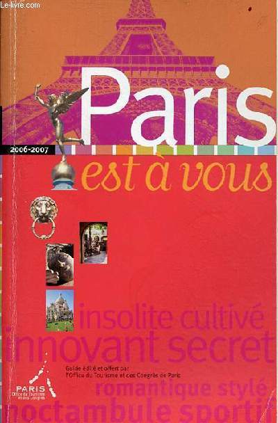 Paris est  vous - 2006-2007.