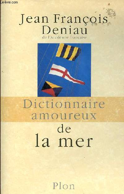 Dictionnaire amoureux de la mer.