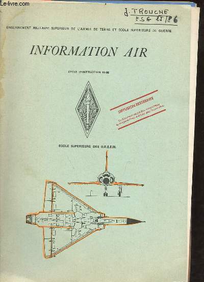 Information Air cycle d'instruction 85-86 cole suprieure des O.R.S.E.M. enseignement militaire suprieur de l'arme de terre et cole suprieure de guerre.