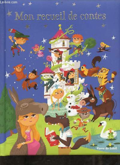 Mon recueil de contes.