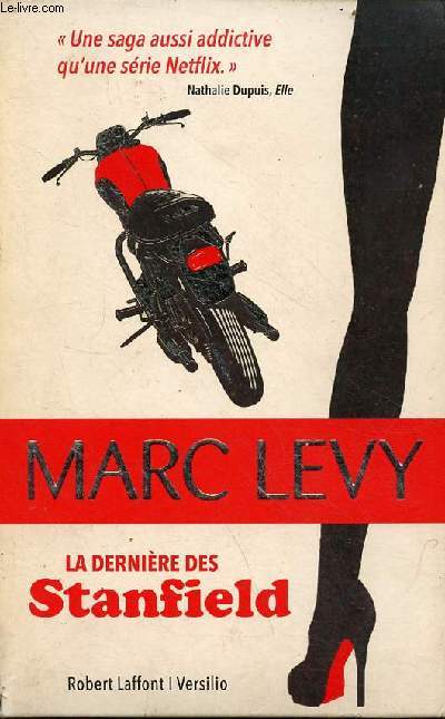 La dernire des Stanfield - roman.
