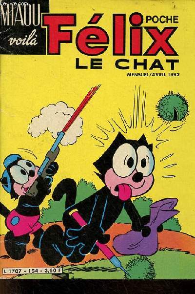 Flix le chat poche avril 1982 - a suffit comme a - dingos - jeux - flop : en chassant le rat - Jean-le-sot va  la pche - felix : le trsor de drake - jeux.